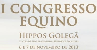 I Congresso Equino Hippos Golegã agendado para novembro