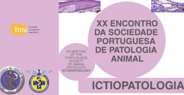 XX Encontro da Sociedade Portuguesa de Patologia Animal focado na Patologia de Peixes
