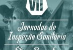 VII Jornadas de Inspeção Sanitária focam-se na ‘Ética e Bem-estar’