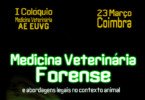 Associação de Estudantes da Escola Universitária Vasco da Gama organiza colóquio sobre Medicina Veterinária Forense