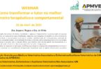A APMVEAC organiza, no próximo dia 23 de abril, o webinar “Como transformar o tutor no melhor parceiro terapêutico e comportamental”.