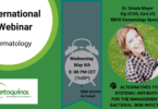 A Vetoquinol, empresa global no setor da saúde animal, está a promover um webinar internacional de dermatologia, no dia 6 de maio, às 19h.