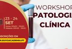 EUVG promove workshop de patologia clínica