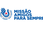 #MissaoAmigosParaSempre entra no seu 3º ano