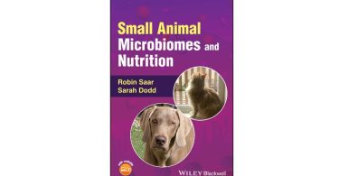 “Small Animal Microbiomes and Nutrition” explora efeito dos microbiomas na saúde animal